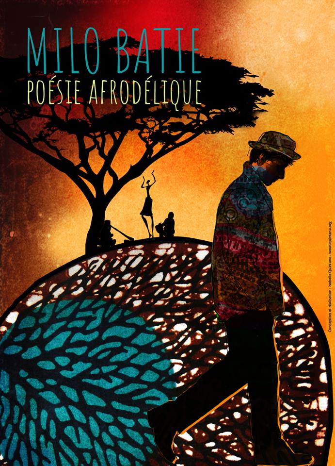 Concert : Milo Batie "Poésie afrodélique"