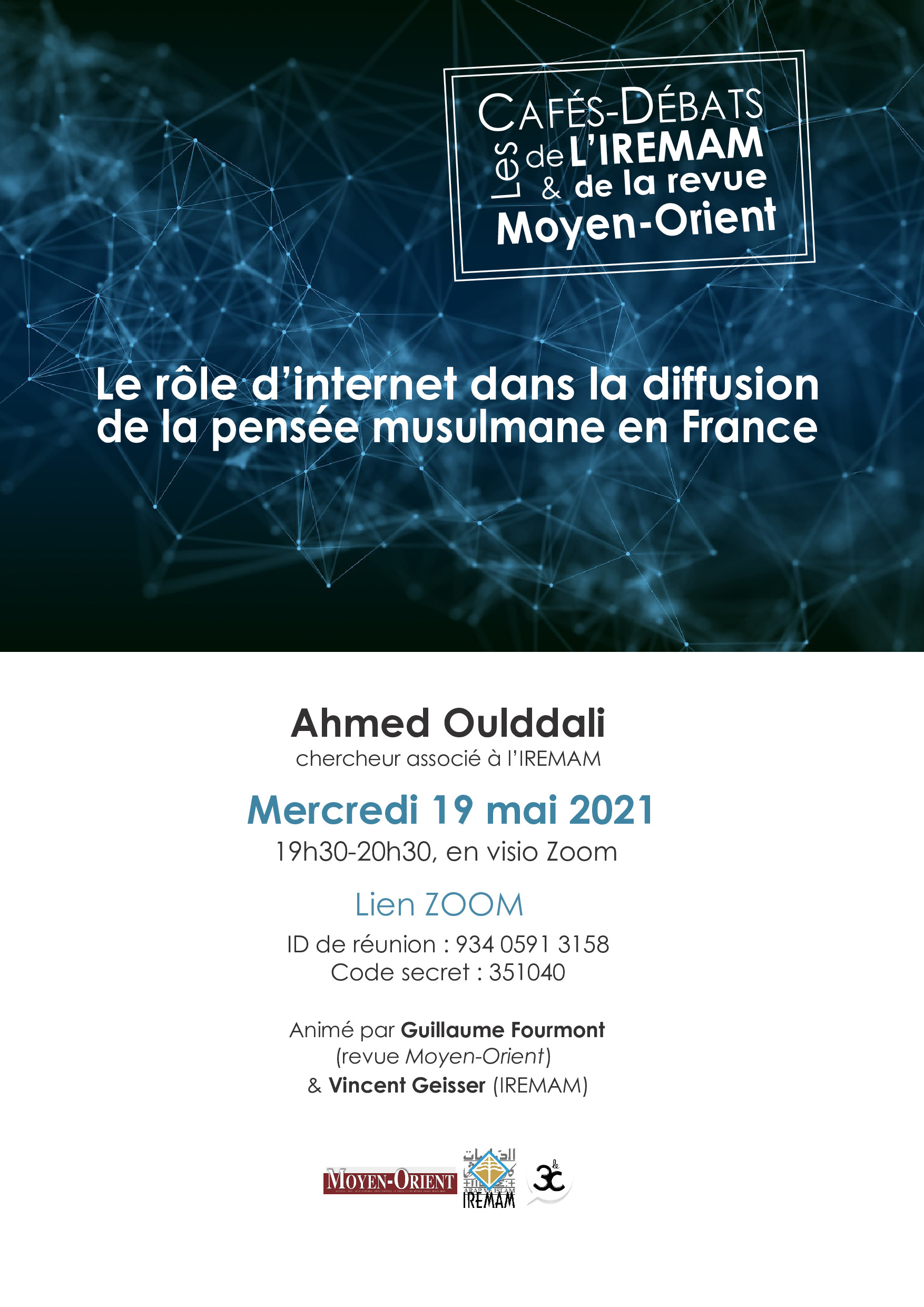 Café-Débat - Le rôle d’internet dans la diffusion de la pensée musulmane en France