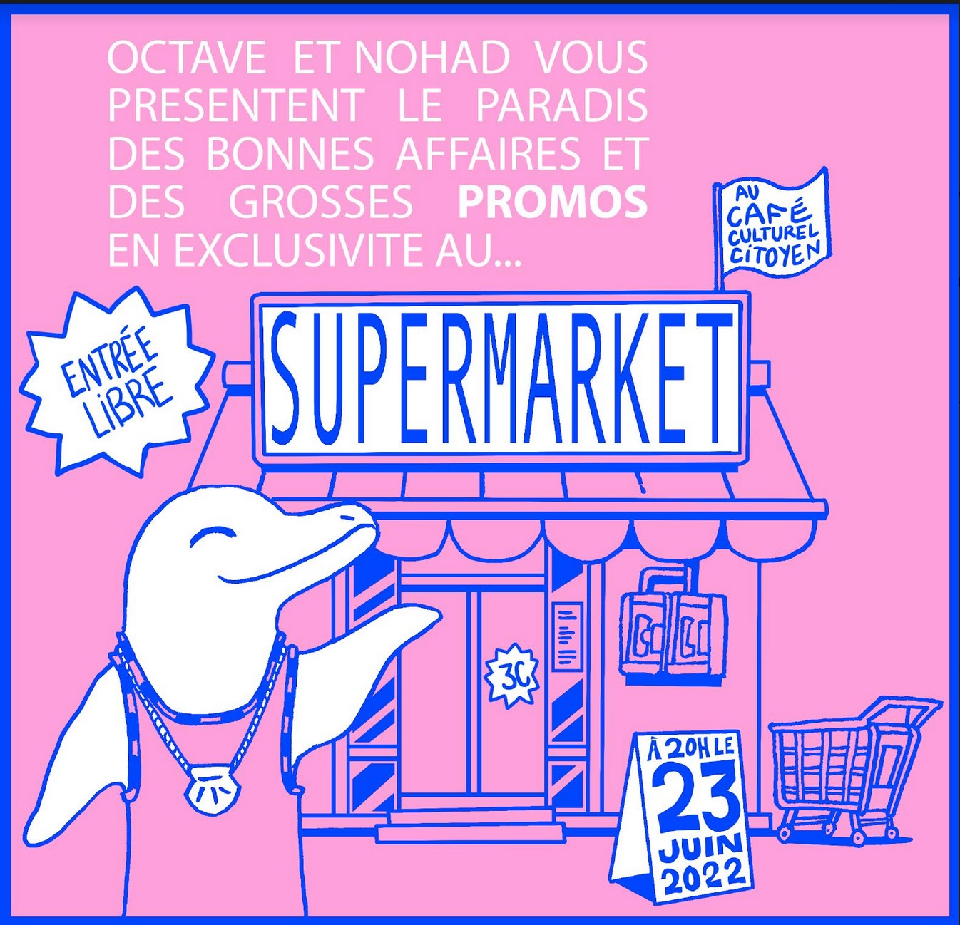 Théâtre - Octave Lai & Nohad Salem - Supermarket