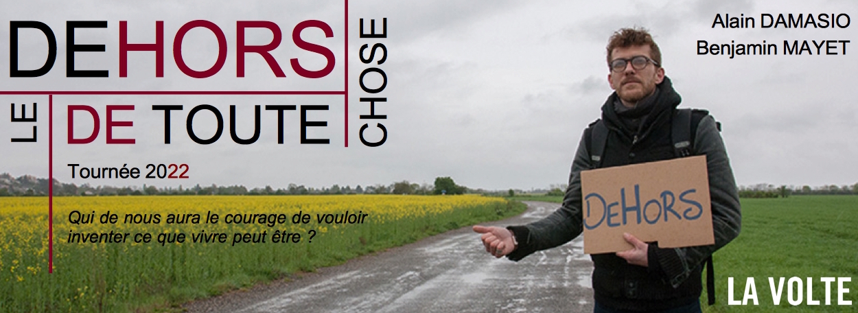 Spectacle - Benjamin Mayet, le Dehors de toute chose