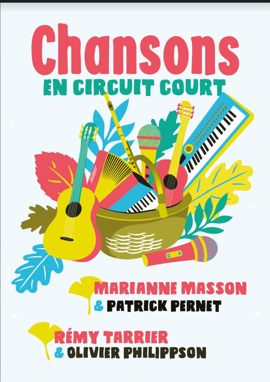 Chansons en circuit court - Marianne Masson et Rémy Tarrier