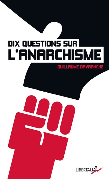 Les Jeudis du 3C - "10 questions sur l'anarchisme", par Guillaume Davranche