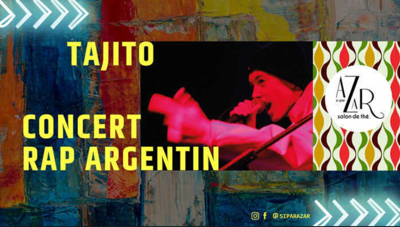 Les samedis du 3C-  Tajito - rap argentin