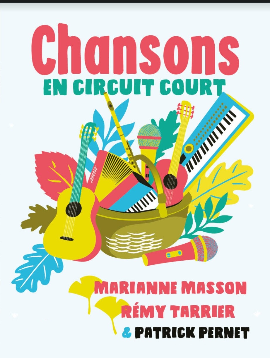Chansons en circuit court - Marianne Masson et Rémy Tarrier