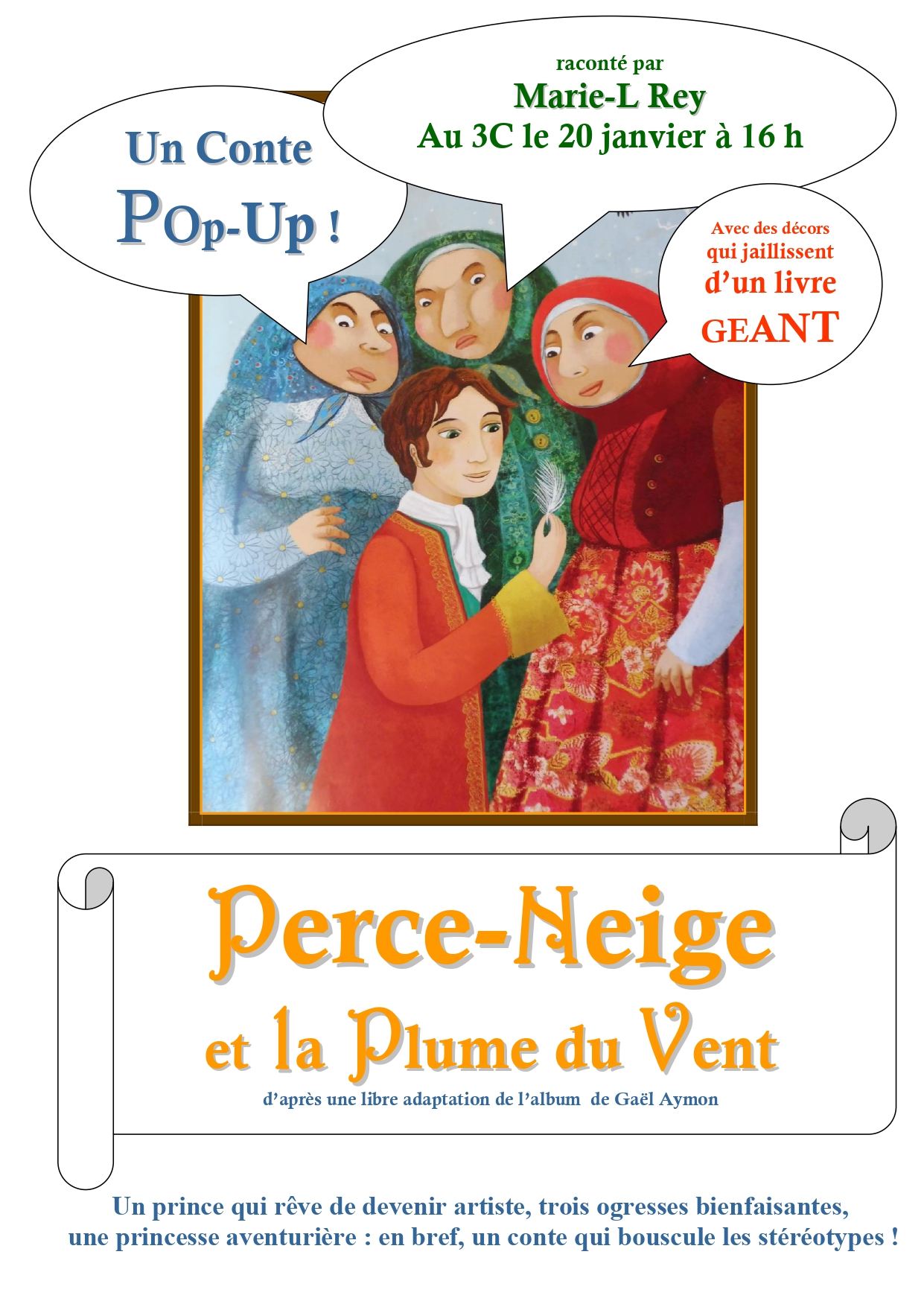 Le Conte de Perce-Neige et la Plume du Vent