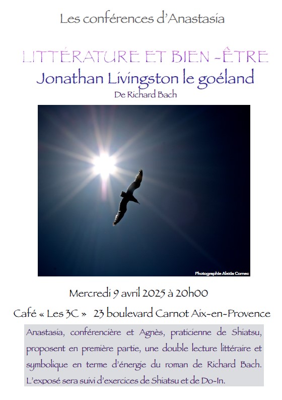 Les conférences d'Anastasia - Jonathan Livingston le goéland