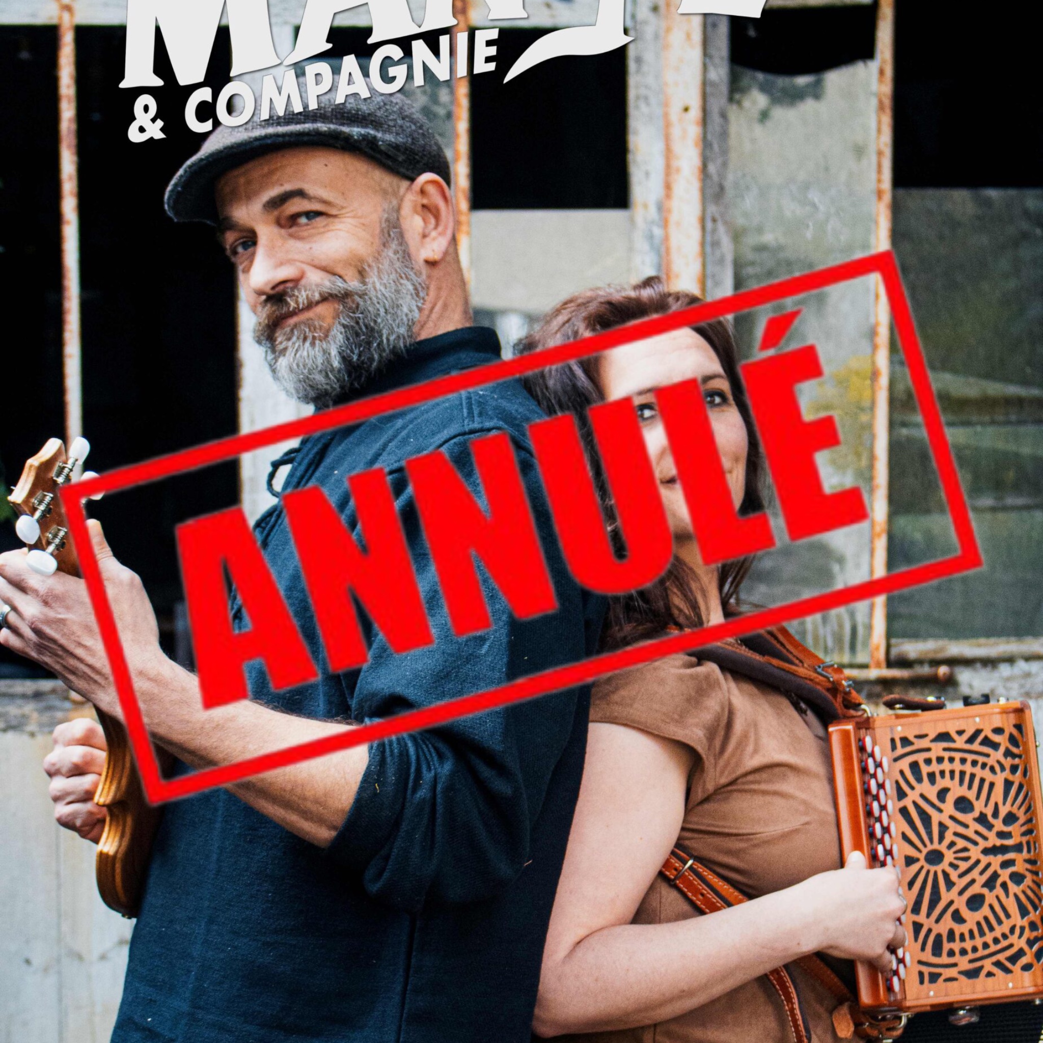 Concert - Manyl & Compagnie ANNULE