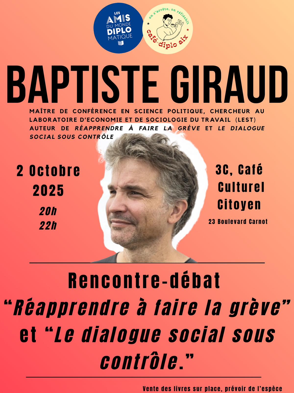Café Politique - Rencontre & Débat : "Réapprendre à faire la grève" et "Le dialoguer social sous contrôle"