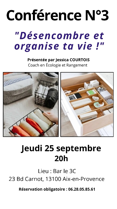 Conférence - Désencombre et organise ta vie !