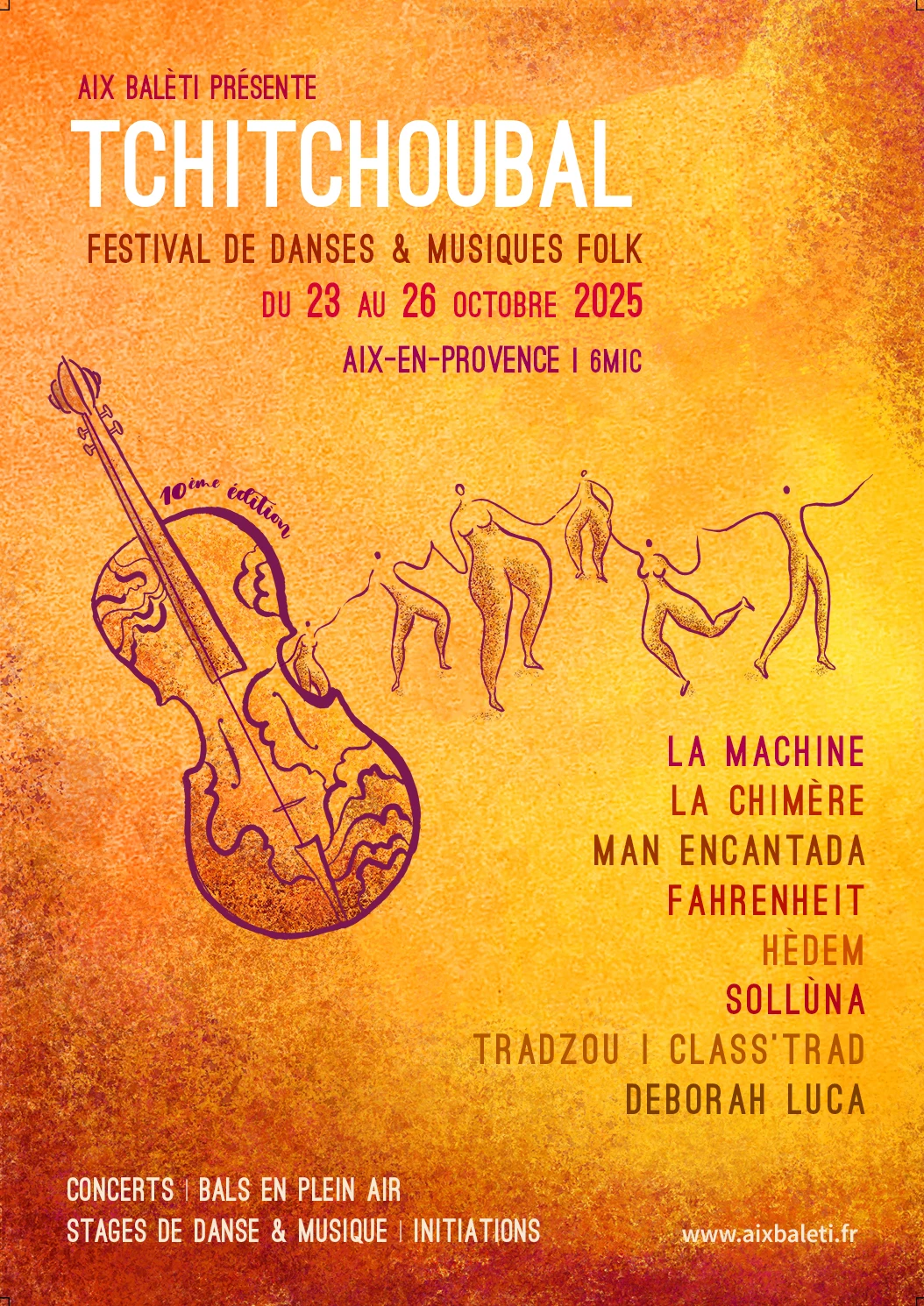 Soirée d'ouverture du Tchitchoubal