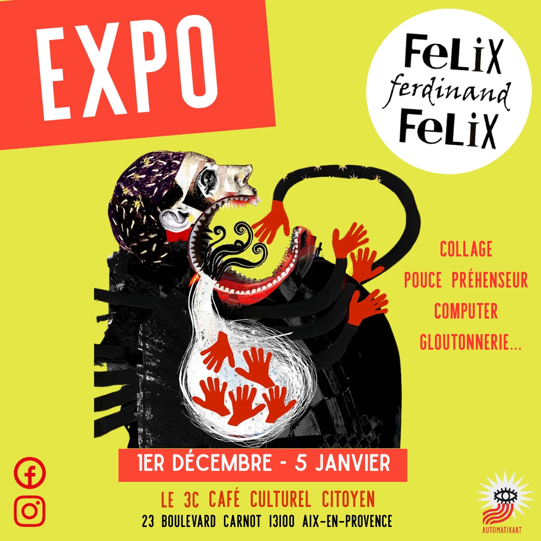 EXPOSITION Felix Ferdinand, Artiste collagiste