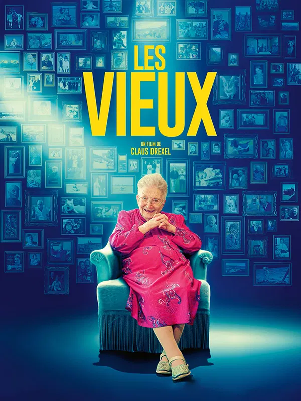 Film documentaire "Les vieux" de Claus Drexel