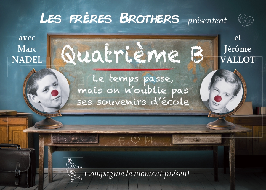 Le spectacle "Quatrième B"